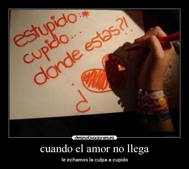 cuando el amor no llega - 