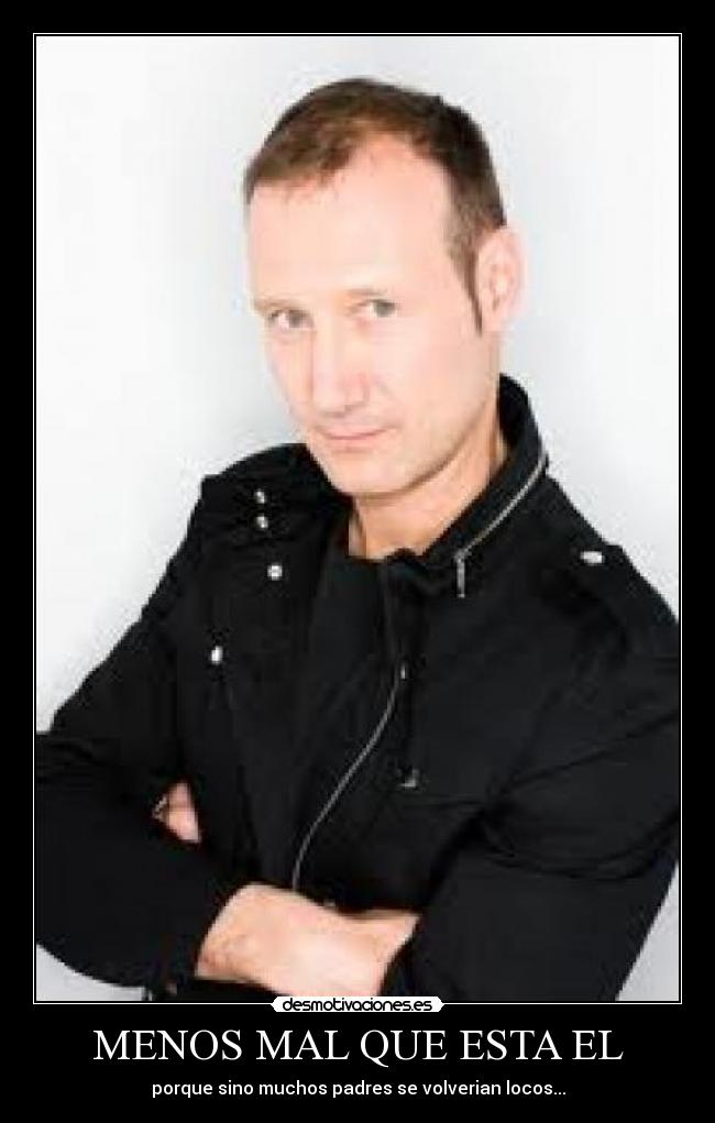 MENOS MAL QUE ESTA EL - 