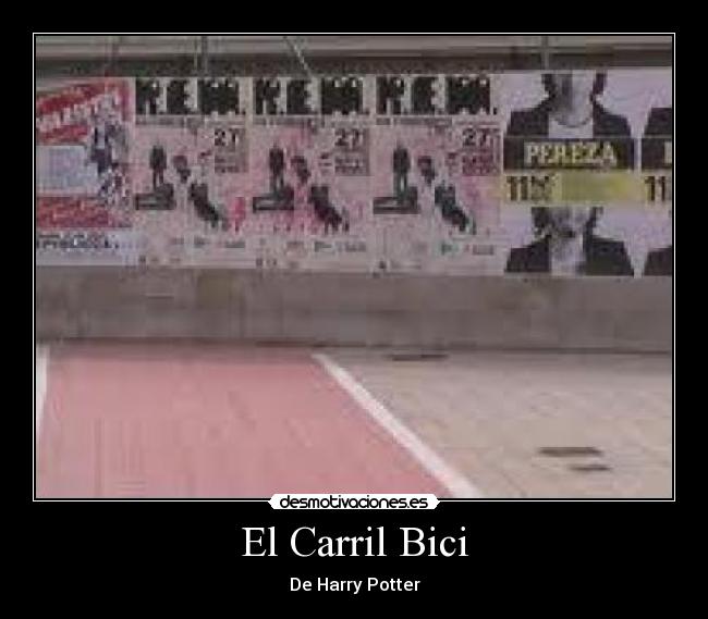 El Carril Bici - De Harry Potter