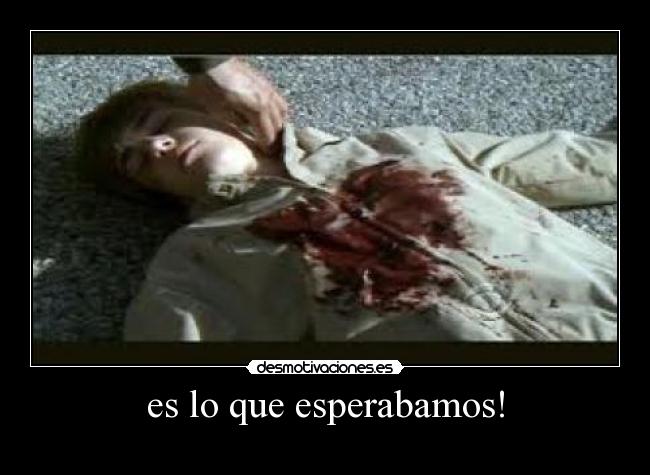 es lo que esperabamos! - 