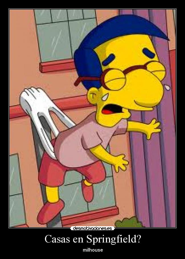Casas en Springfield? - milhouse