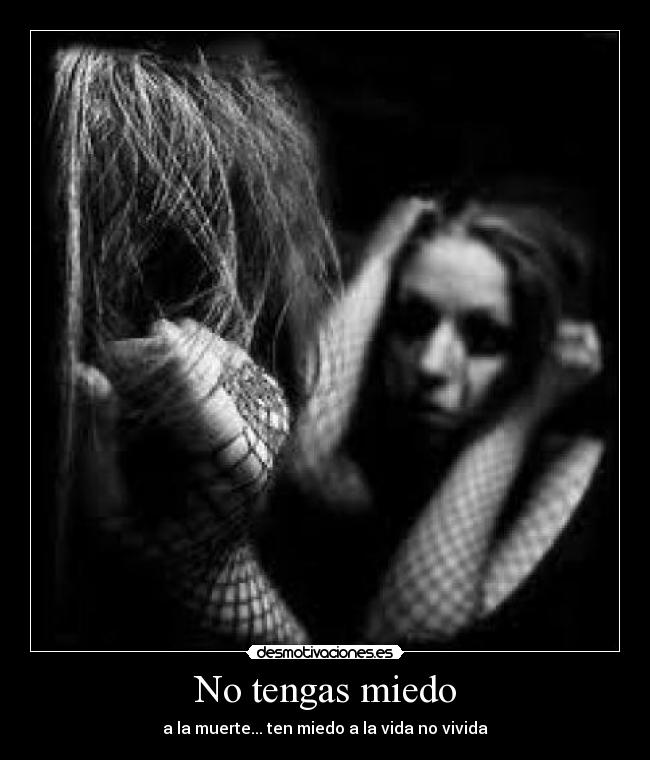 No tengas miedo -