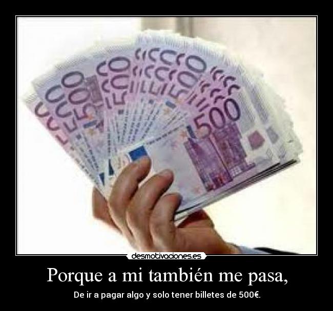 Porque a mi también me pasa, - 