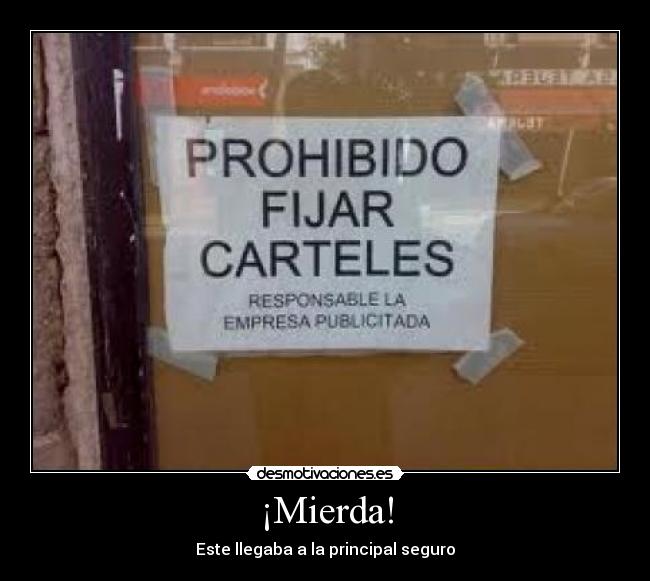 carteles desmotivaciones