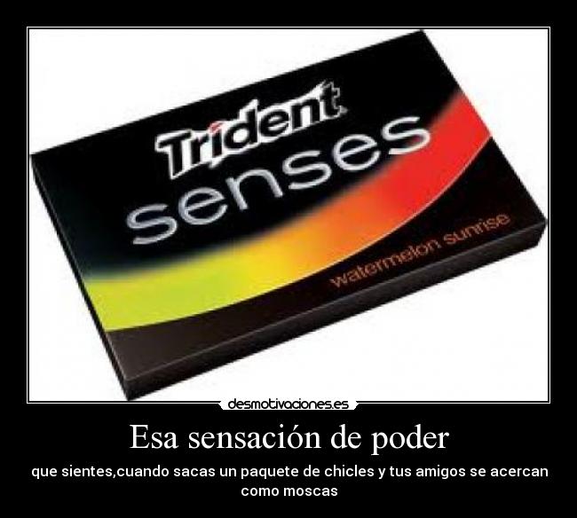 Esa sensación de poder - 