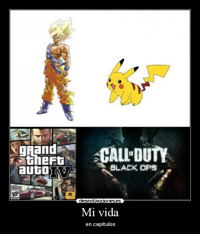 Mi vida - en capítulos