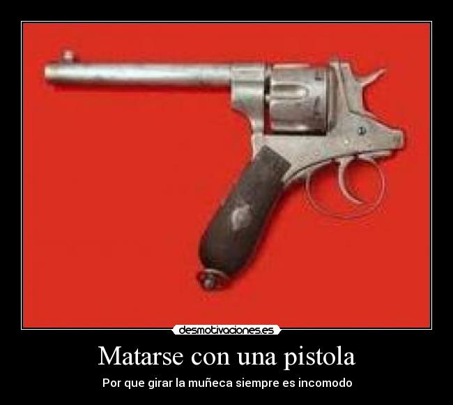 Matarse con una pistola -