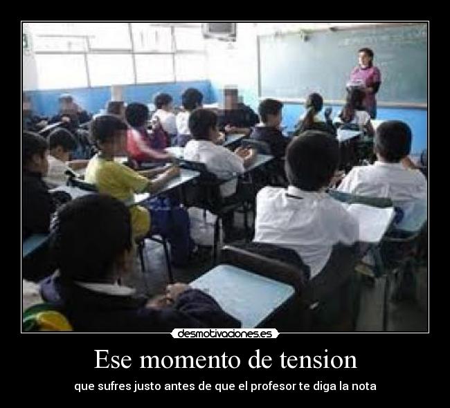 Ese momento de tension -