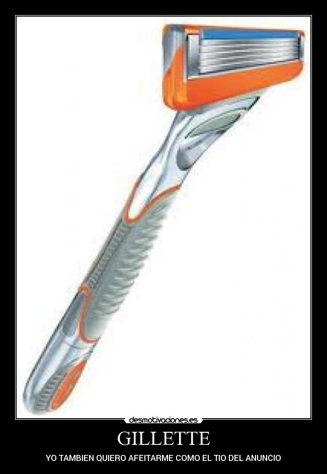 carteles gillette desmotivaciones