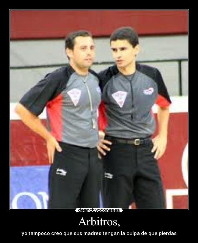 Arbitros, -