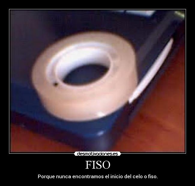 FISO | Desmotivaciones
