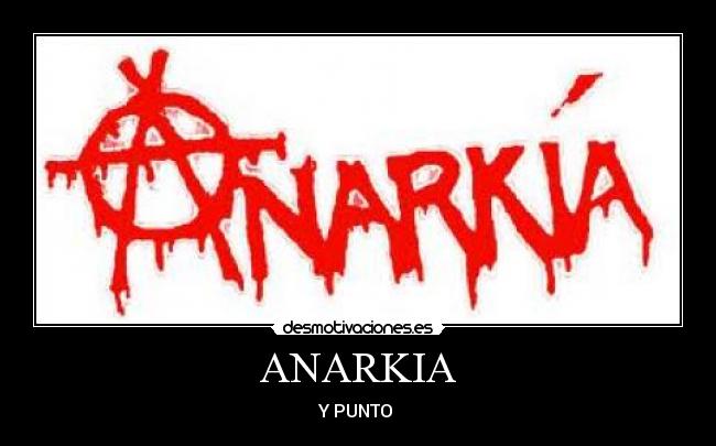 ANARKIA - Y PUNTO