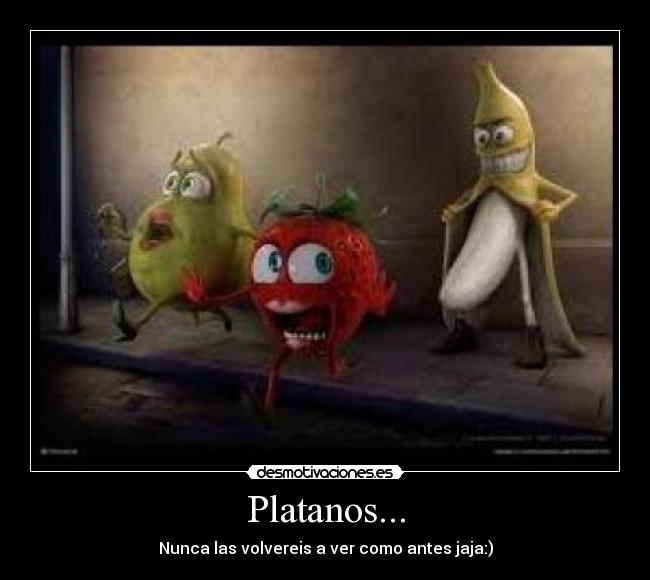 Platanos... - 