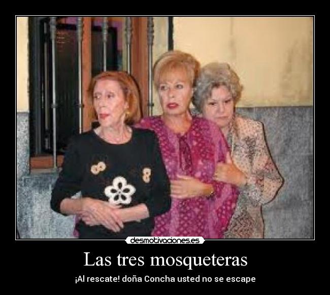las tre mosqueteras