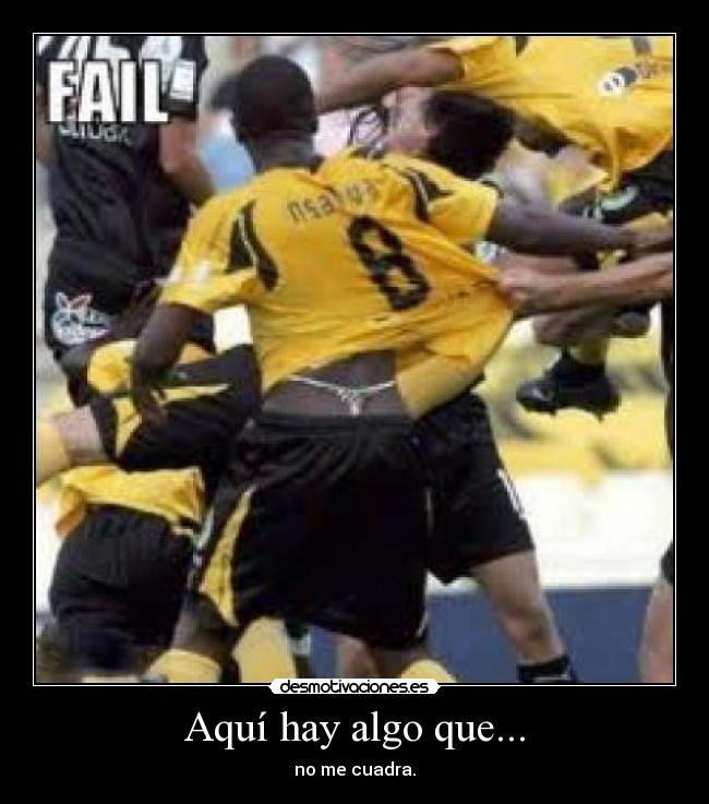 Aquí hay algo que... - 