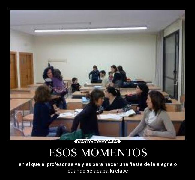 carteles que momentos desmotivaciones