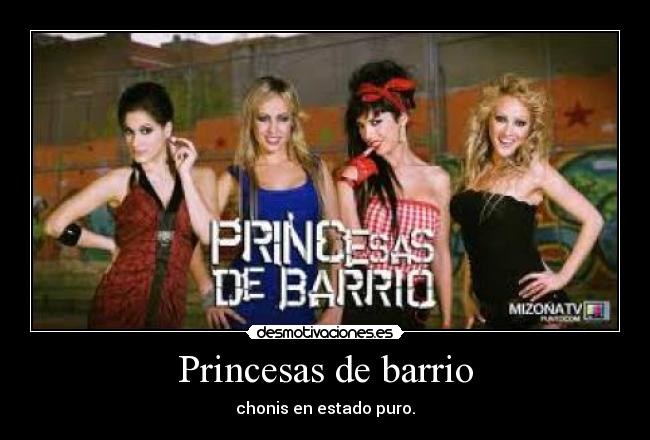 Princesas de barrio -