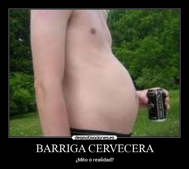 BARRIGA CERVECERA - ¿Mito o realidad?