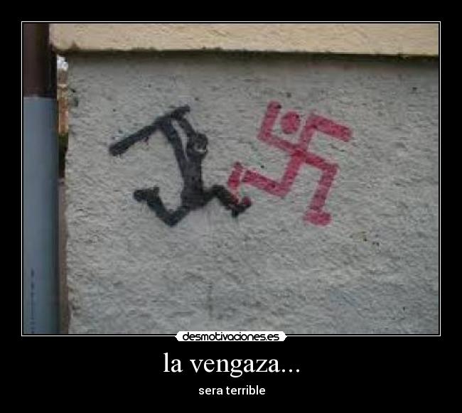 la vengaza... - 