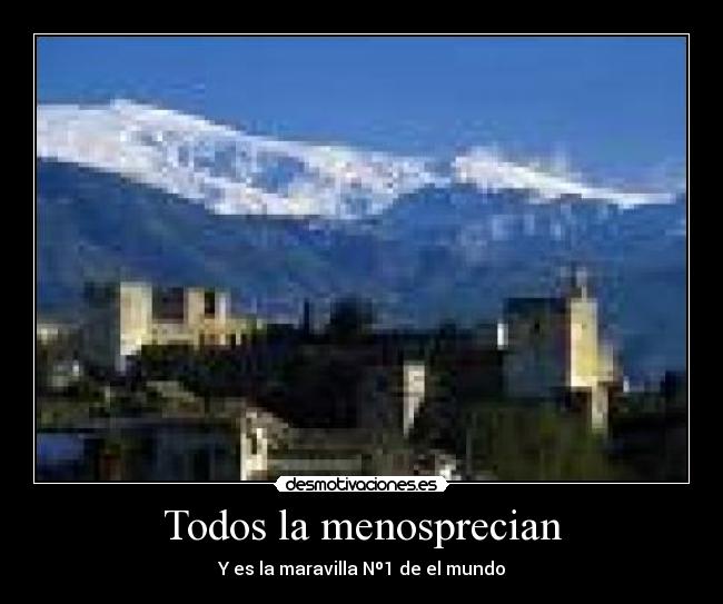 carteles alahambra maravilla mejor desmotivaciones