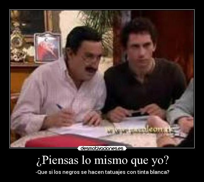 ¿Piensas lo mismo que yo? - 