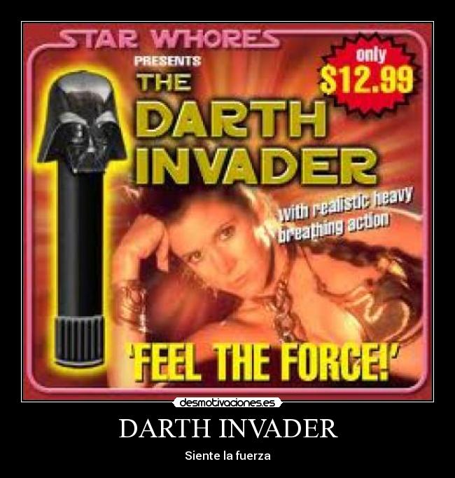 DARTH INVADER -