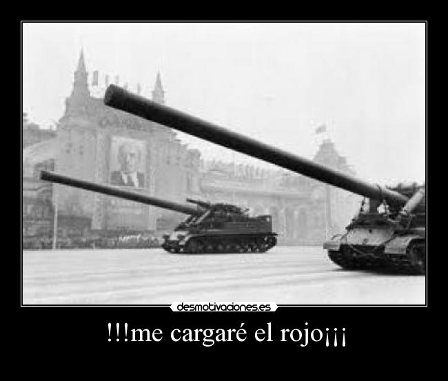 !!!me cargaré el rojo¡¡¡ -