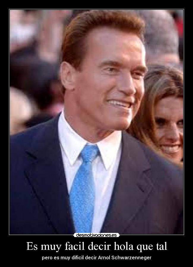 Es muy facil decir hola que tal -