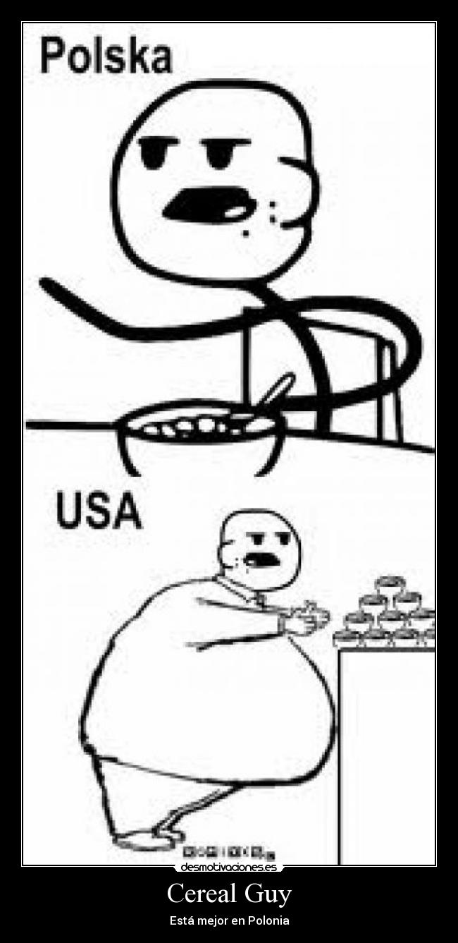 Cereal Guy -