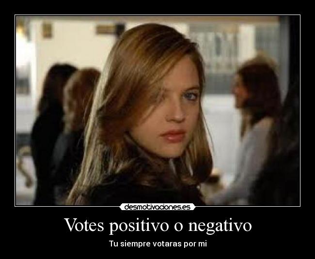 Votes positivo o negativo - 
