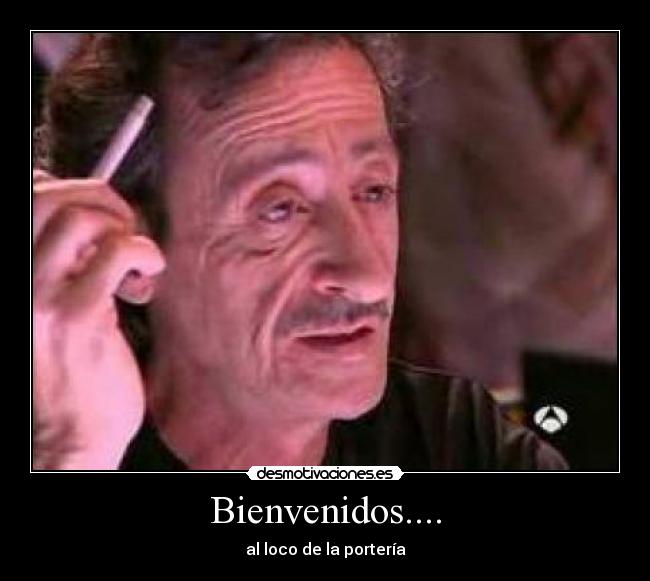 Bienvenidos.... - 
