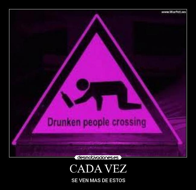 CADA VEZ -
