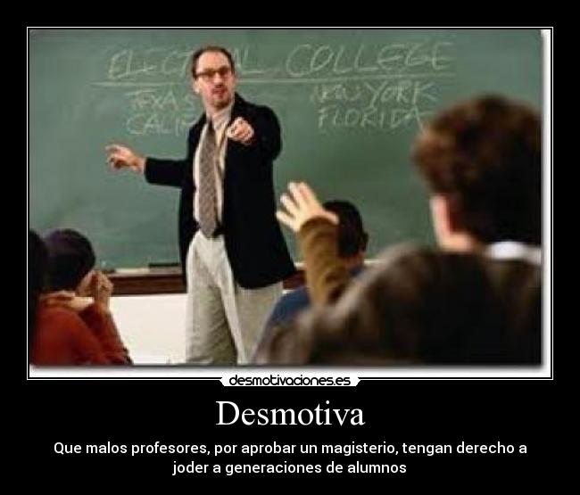 carteles profesores malos desmotiva alumnos desmotivaciones carteles profesores malos desmotiva alumnos desmotivaciones