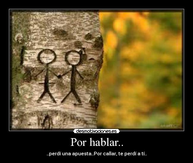 Por hablar.. - 