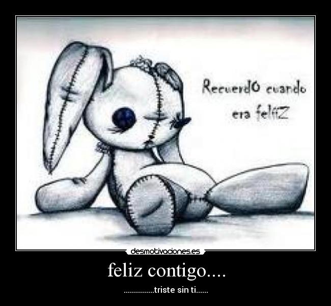feliz contigo.... - 