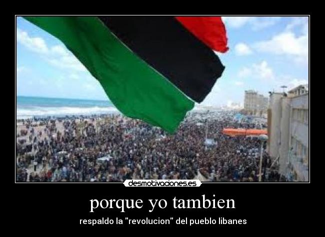 porque yo tambien - respaldo la revolucion del pueblo libanes