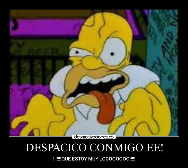 DESPACICO CONMIGO EE! -