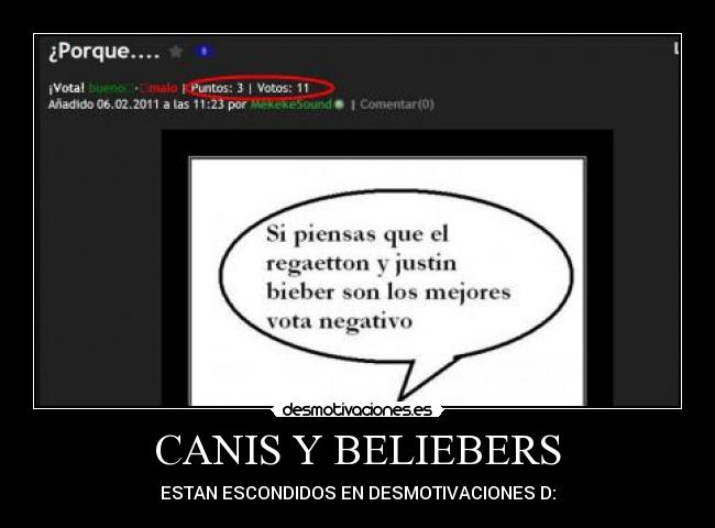 CANIS Y BELIEBERS - ESTAN ESCONDIDOS EN DESMOTIVACIONES D: