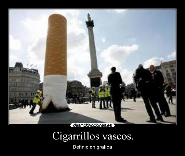 Cigarrillos vascos. -
