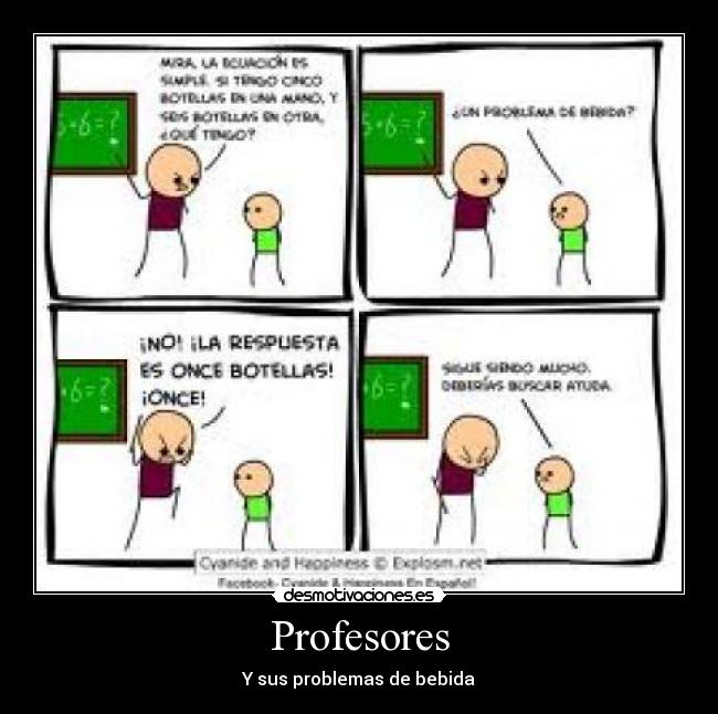 Profesores - Y sus problemas de bebida