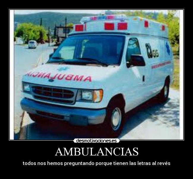 carteles ambulancia desmotivaciones