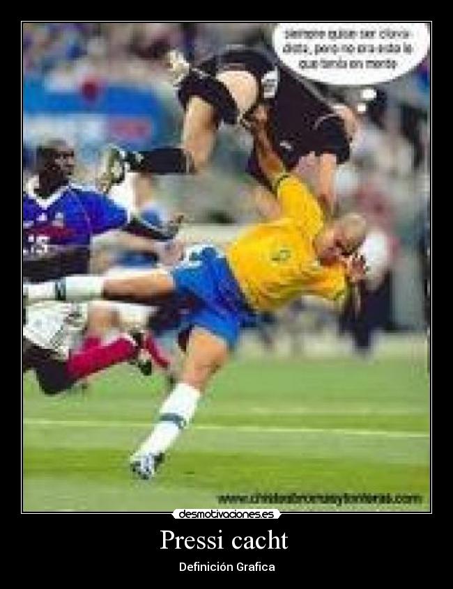 Pressi cacht  - Definición Grafica