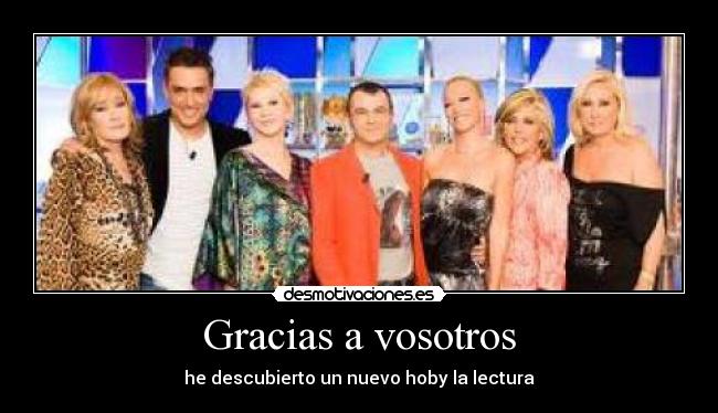 Gracias a vosotros Desmotivaciones