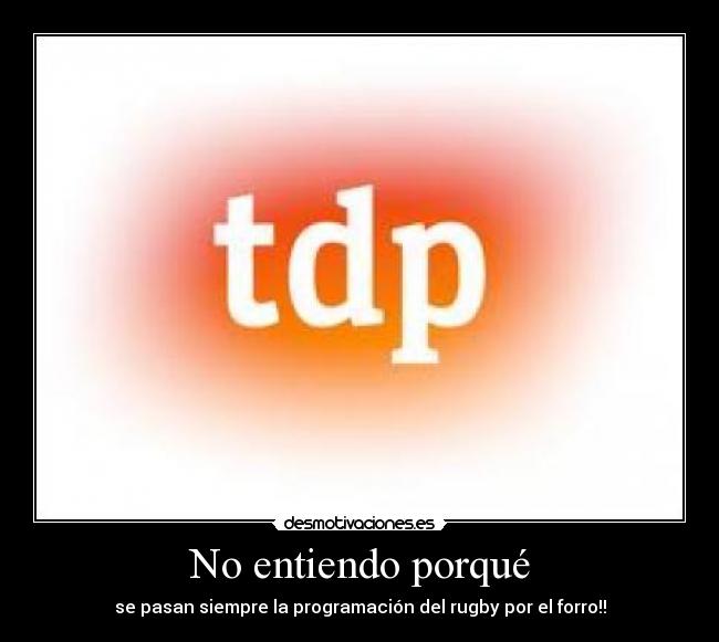 No entiendo porqué -