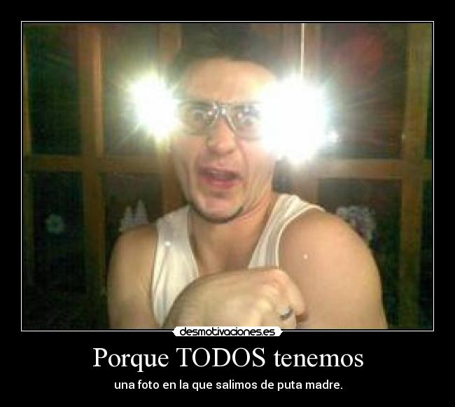 Porque TODOS tenemos -