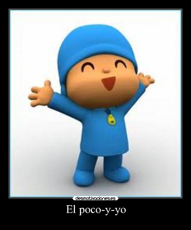 El poco-y-yo - 