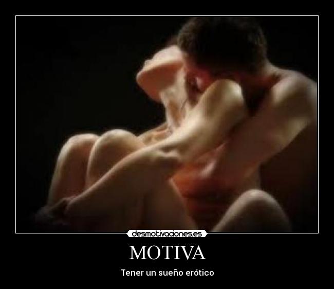 MOTIVA - Tener un sueño erótico