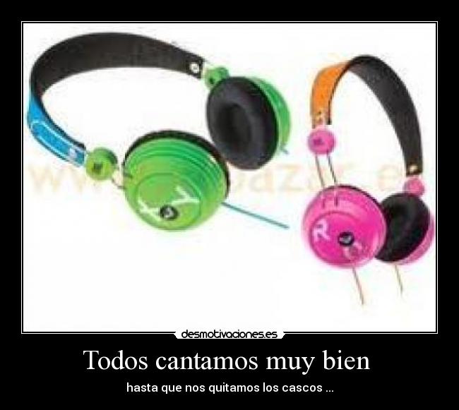 Todos cantamos muy bien  - 