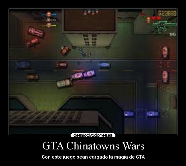 GTA Chinatowns Wars - Con este juego sean cargado la magia de GTA