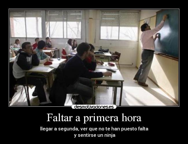 Faltar a primera hora -